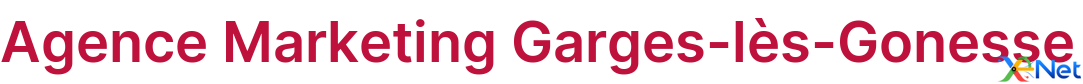 Agence Marketing Garges-lès-Gonesse